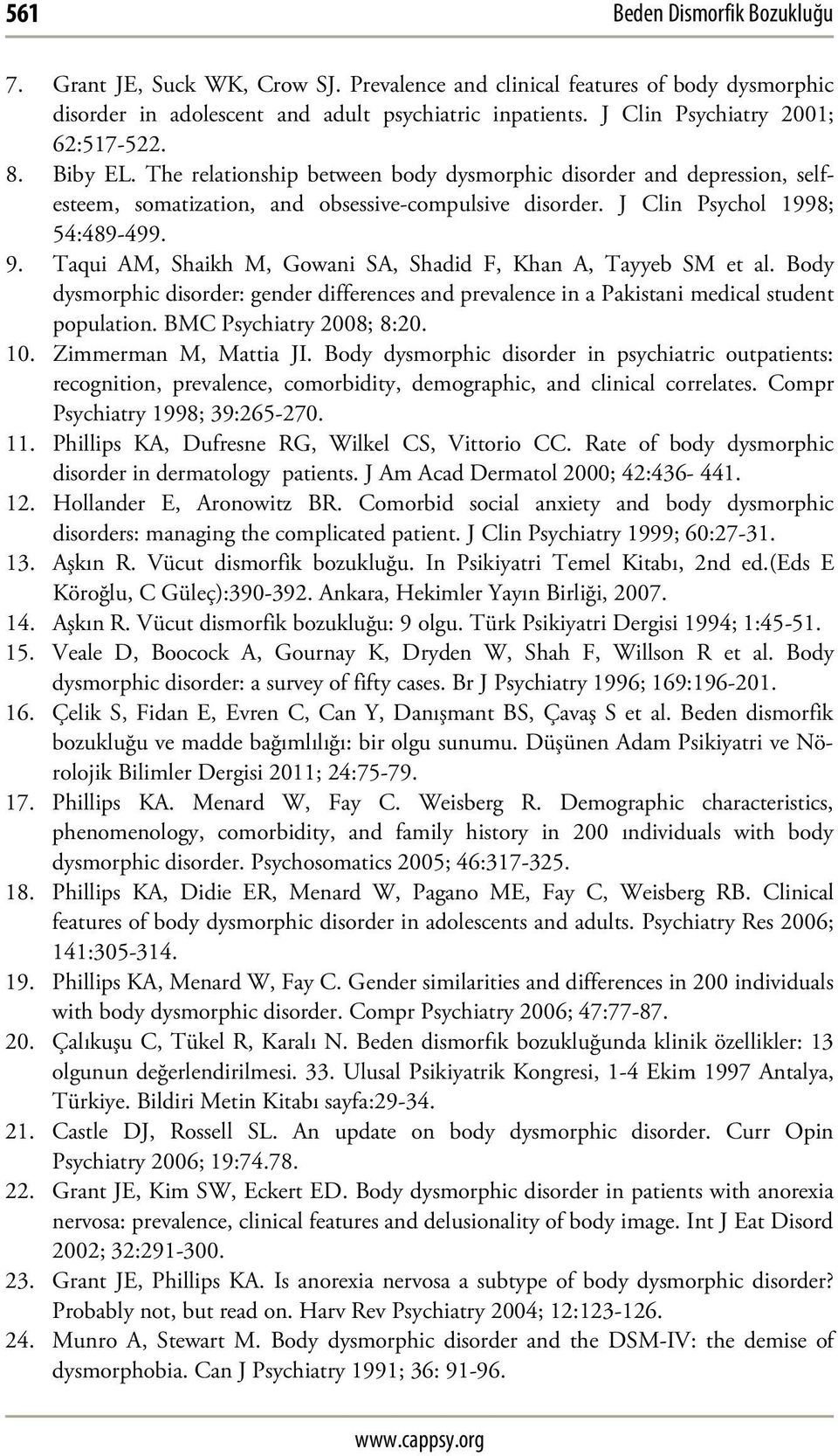 J Clin Psychol 1998; 54:489-499. 9. Taqui AM, Shaikh M, Gowani SA, Shadid F, Khan A, Tayyeb SM et al.