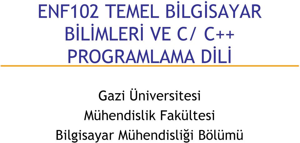 DİLİ Gazi Üniversitesi