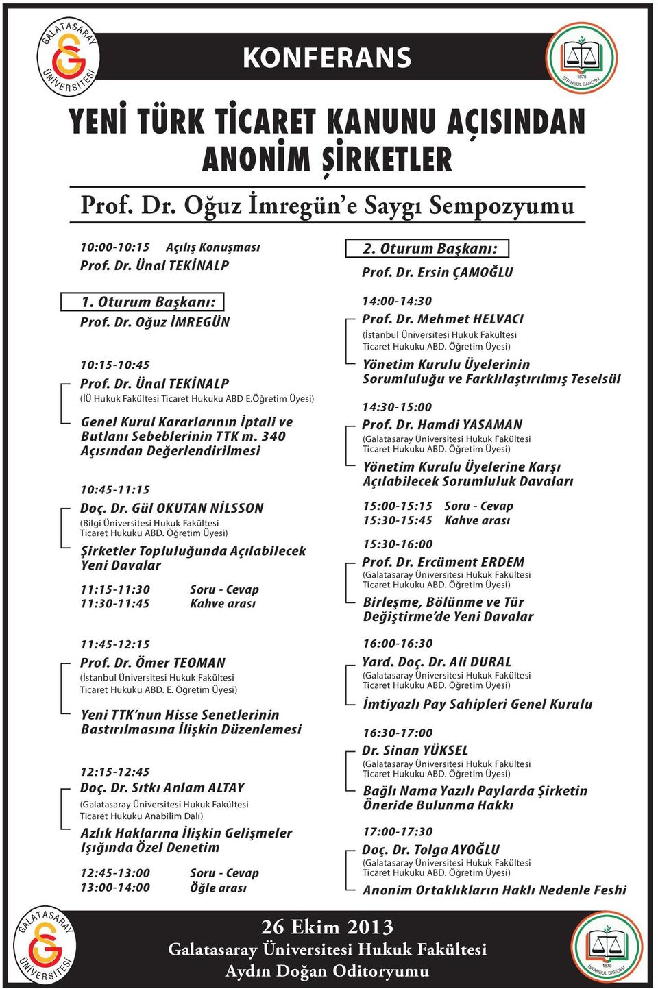 Gül OKUTAN NİLSSON (Bilgi Üniversitesi Hukuk Fakültesi Ticaret Hukuku ABD.