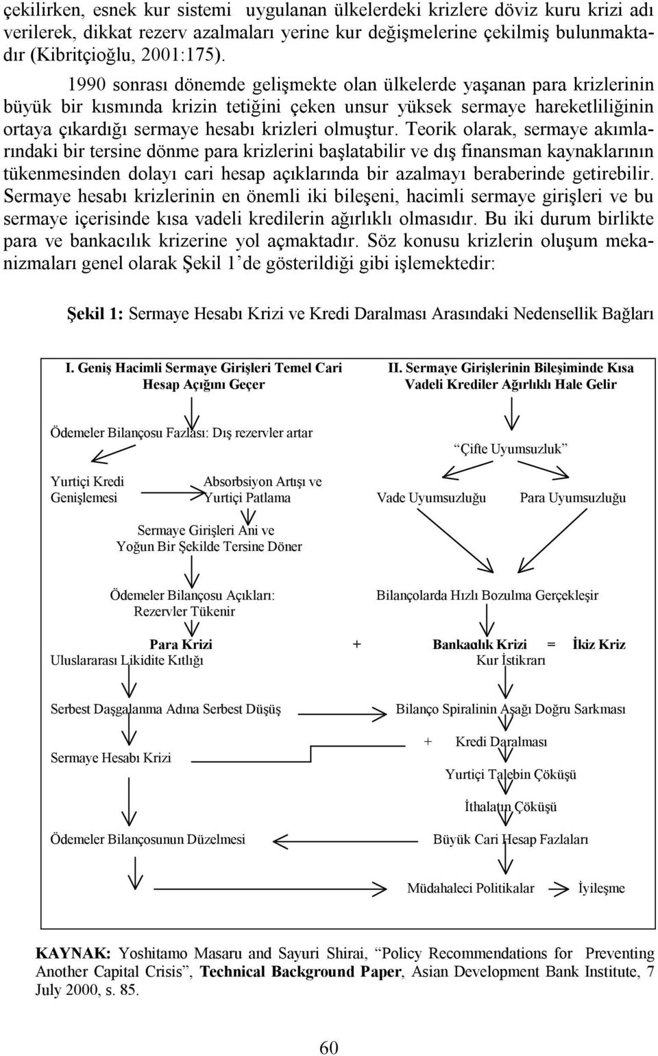 olmuştur.