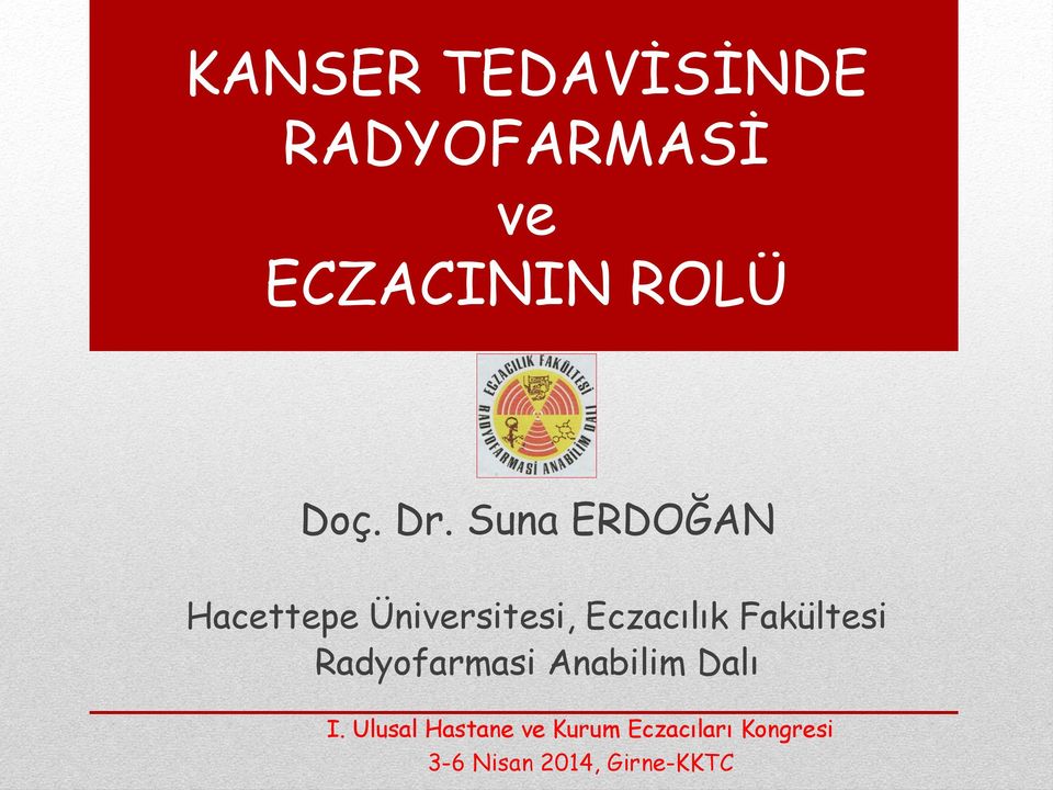 Suna ERDOĞAN Hacettepe