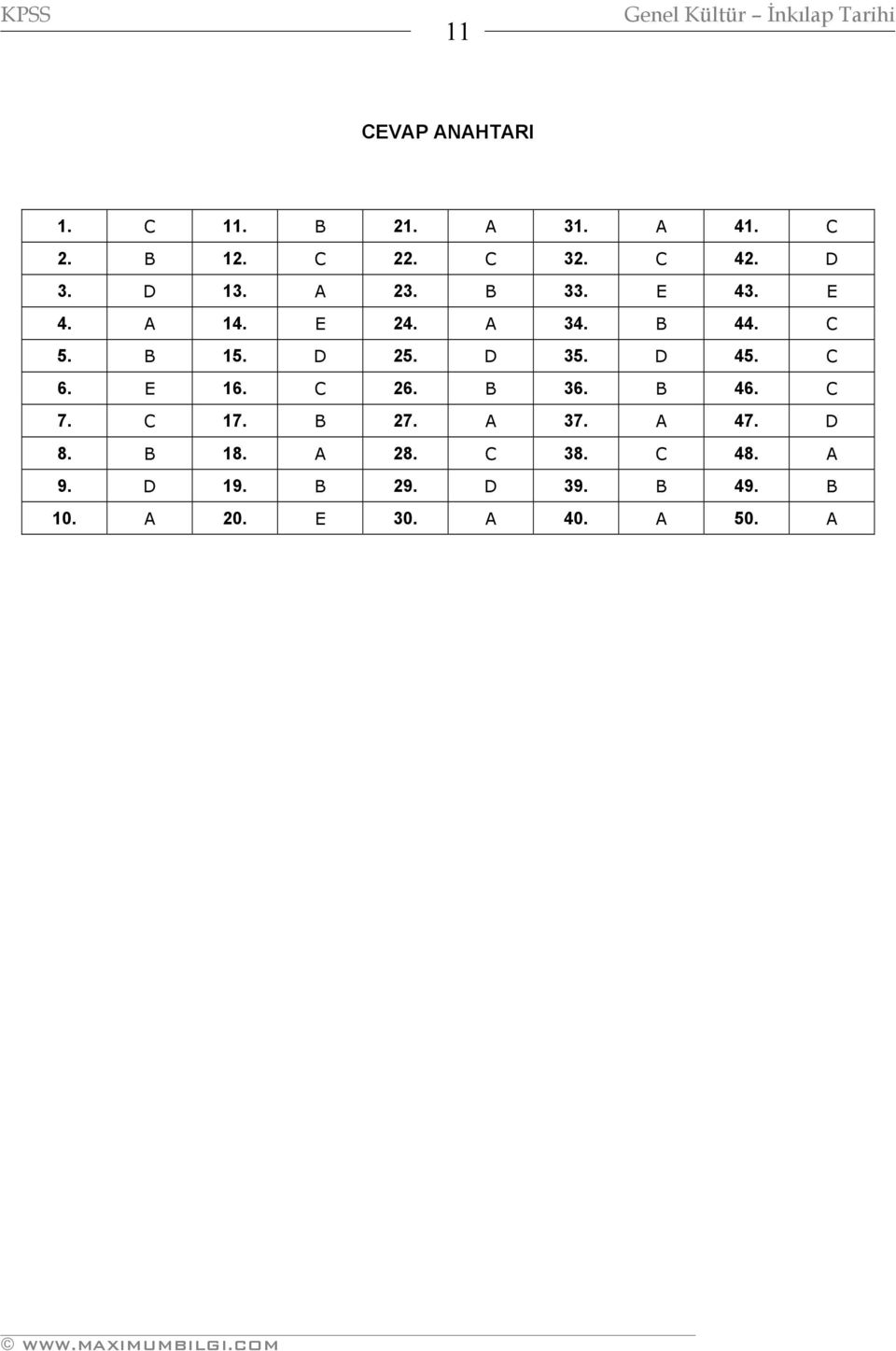 D 35. D 45. C 6. E 16. C 26. B 36. B 46. C 7. C 17. B 27. A 37. A 47. D 8.