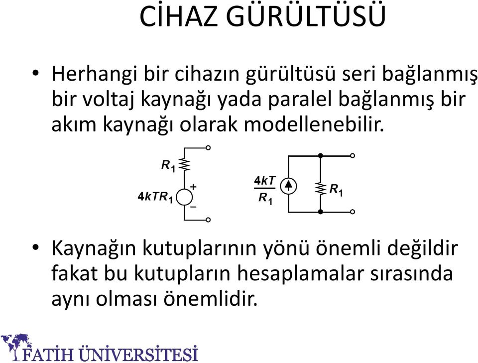 olarak modellenebilir.