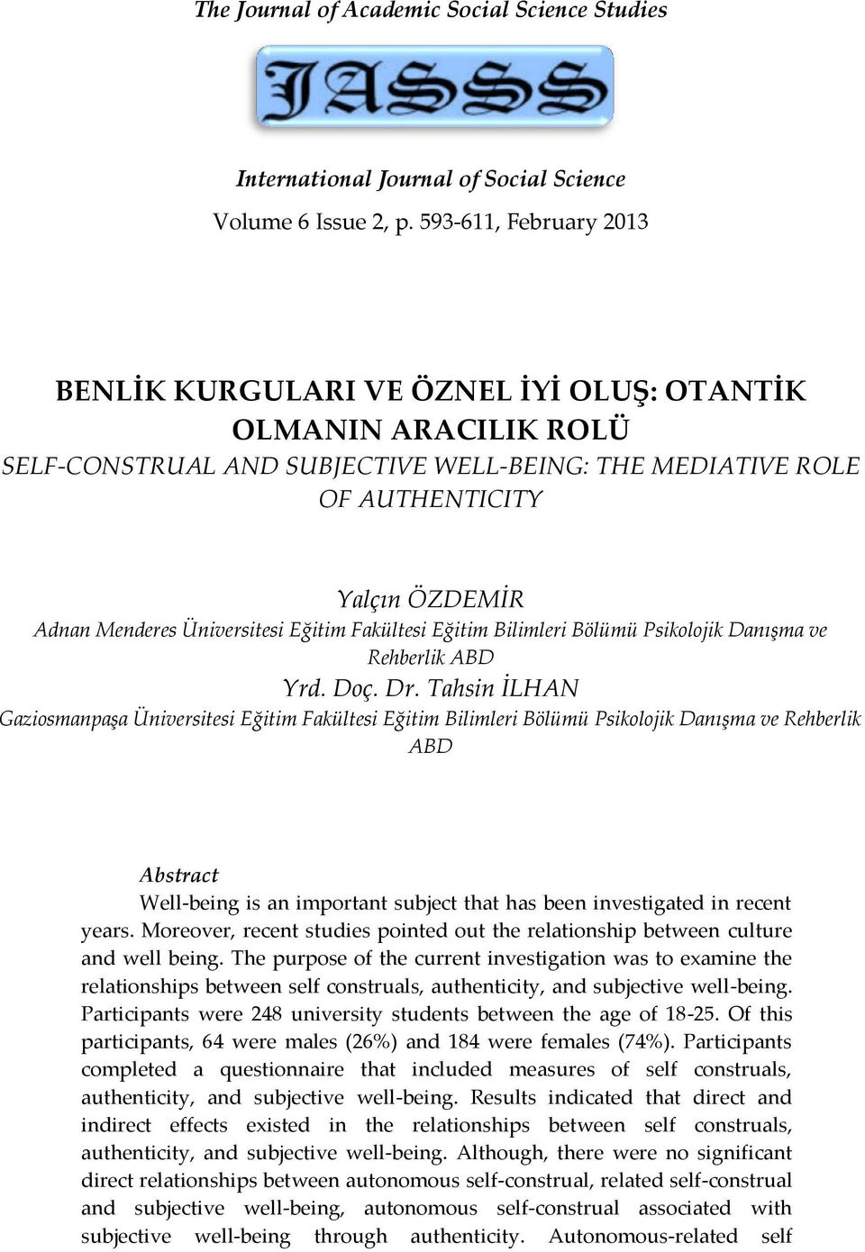 Üniversitesi Eğitim Fakültesi Eğitim Bilimleri Bölümü Psikolojik Danışma ve Rehberlik ABD Yrd. Doç. Dr.