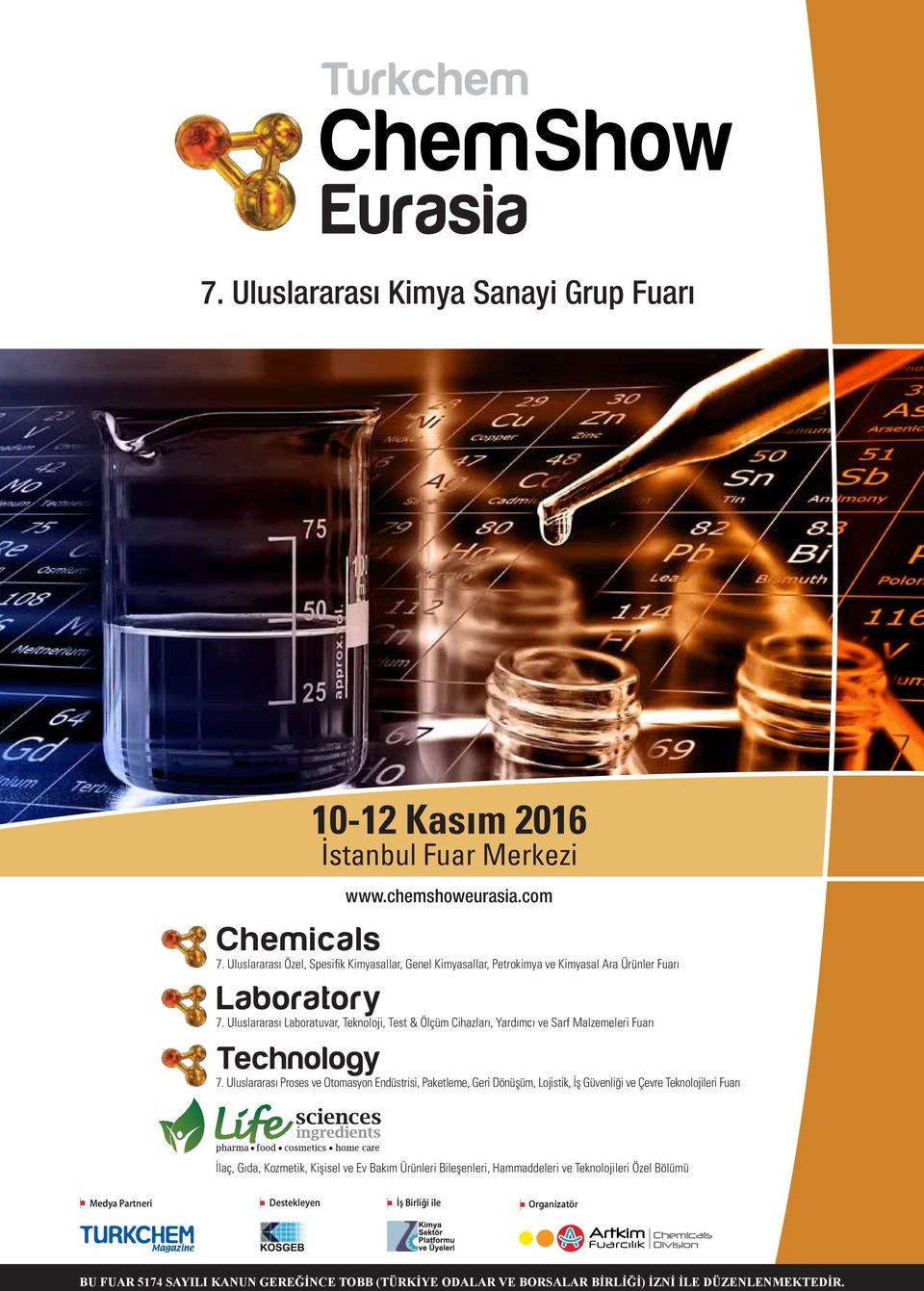 Uluslararası Laboratuvar, Teknoloji, Test & Ölçüm Cihazları, Yardımcı ve Sarf Malzemeleri Fuarı Technology 7.