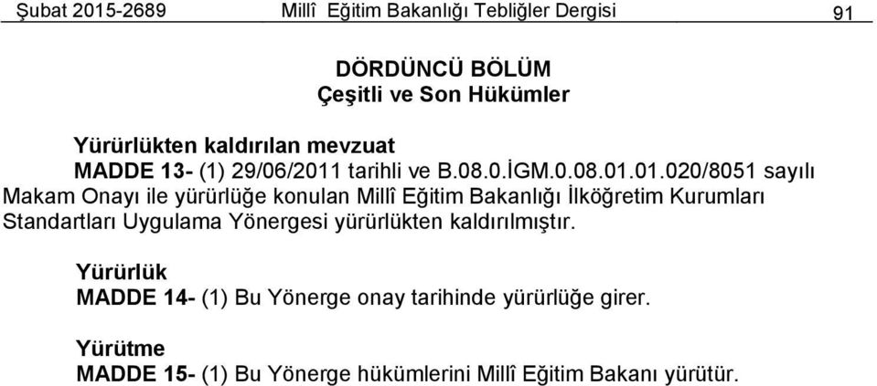 tarihli ve B.08.0.İGM.0.08.01.