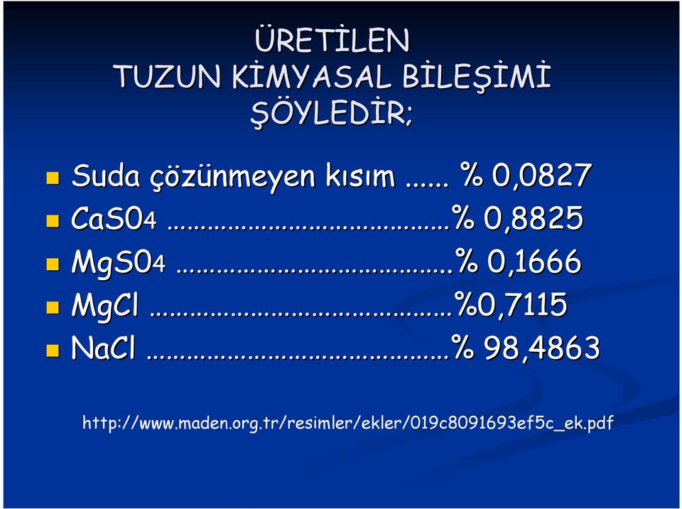 .. % 0,0827 CaS04 % % 0,8825 MgS04.