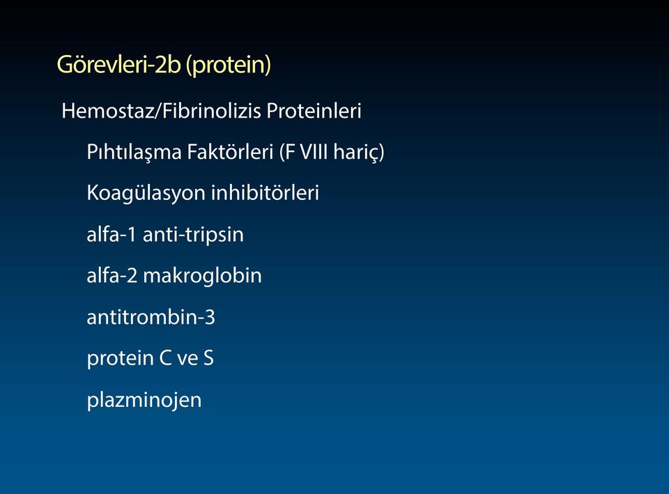 Koagülasyon inhibitörleri alfa-1 anti-tripsin