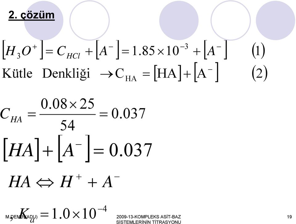 Denkliği 0.08 5 54 C 0.