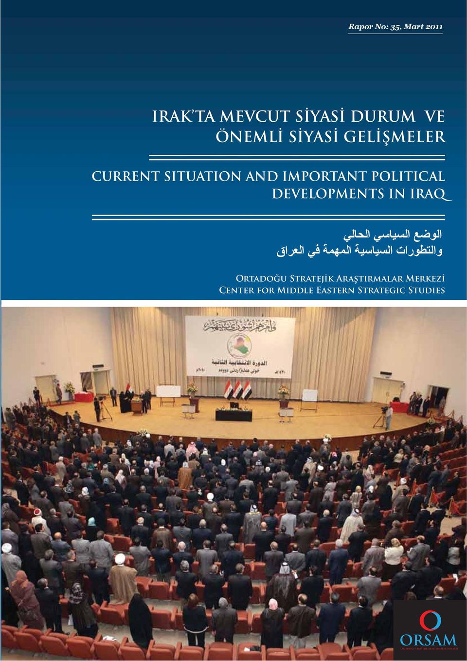 IRAQ Ortadoğu Stratejik Araştırmalar Merkezi Center for