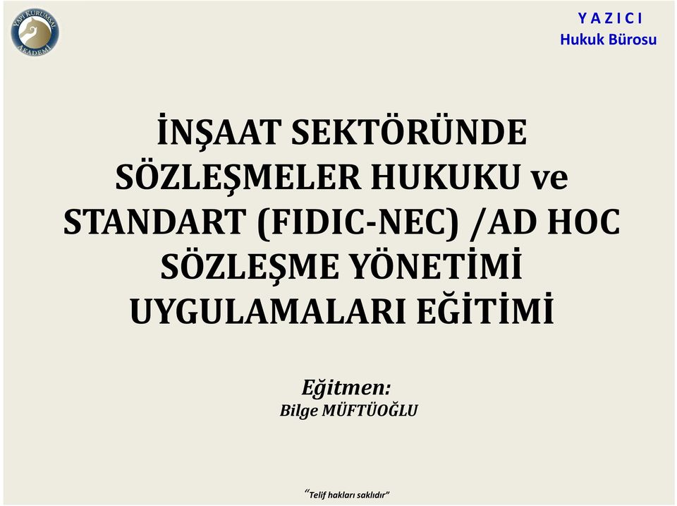 /AD HOC SÖZLEŞME YÖNETİMİ