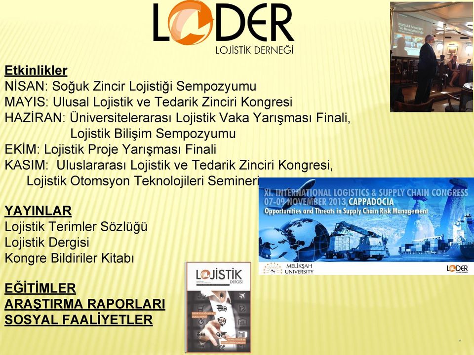 Finali KASIM: Uluslararası Lojistik ve Tedarik Zinciri Kongresi, Lojistik Otomsyon Teknolojileri Semineri