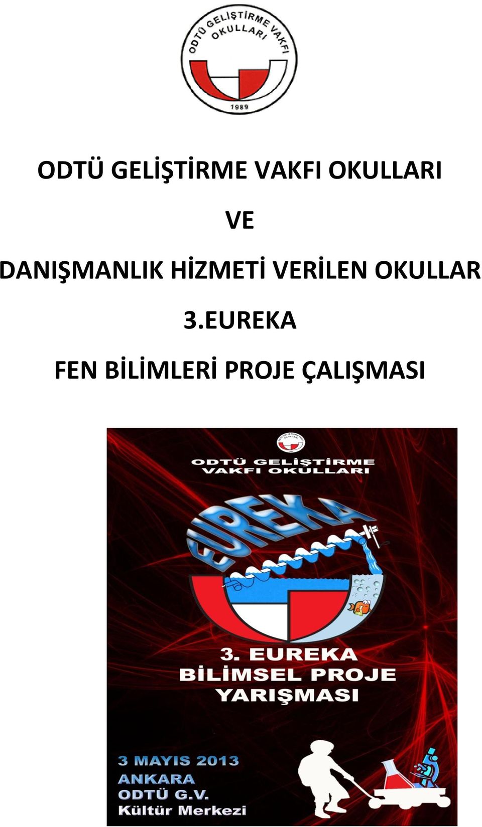 HİZMETİ VERİLEN OKULLAR 3.