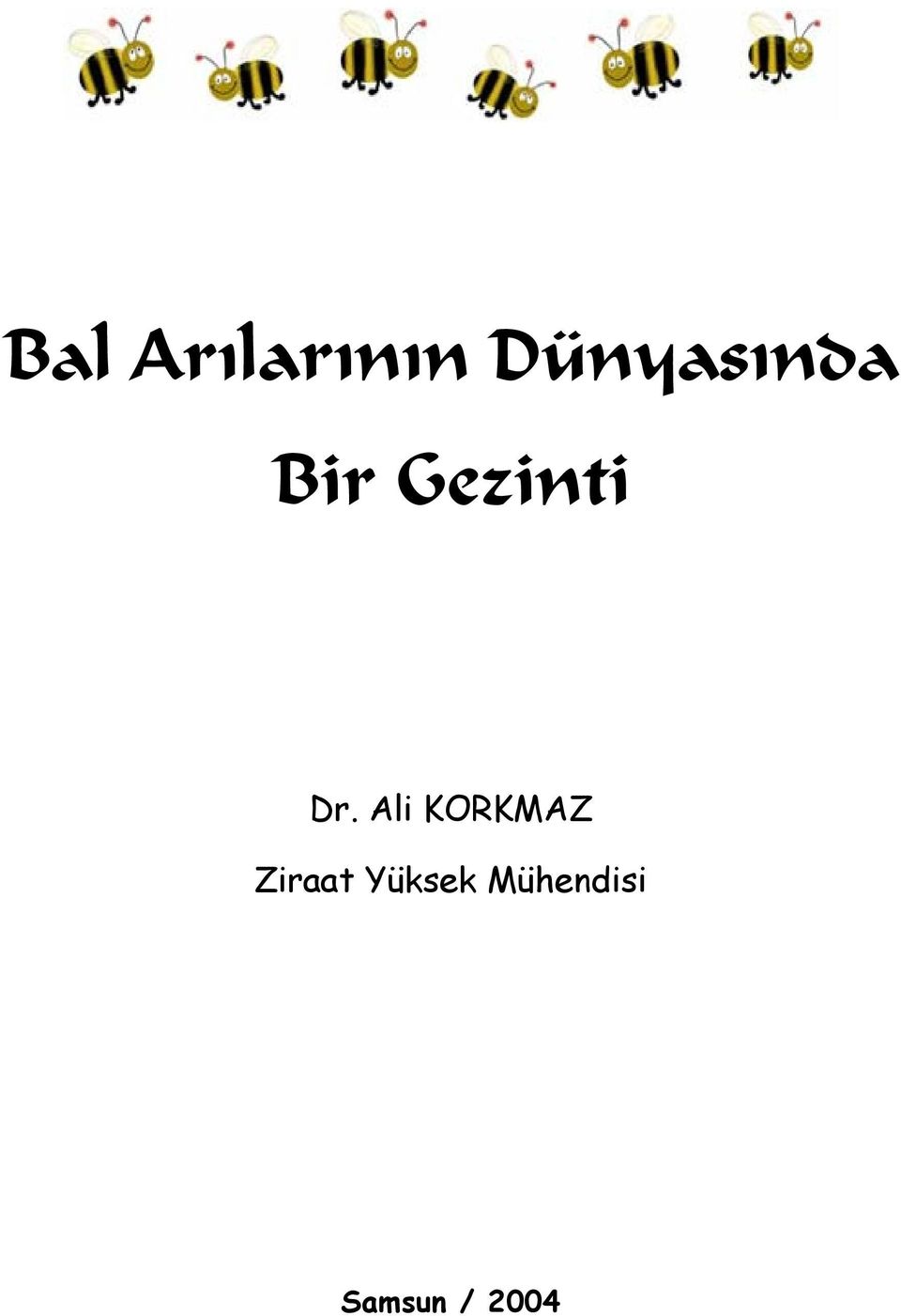 Dr. Ali KORKMAZ Ziraat