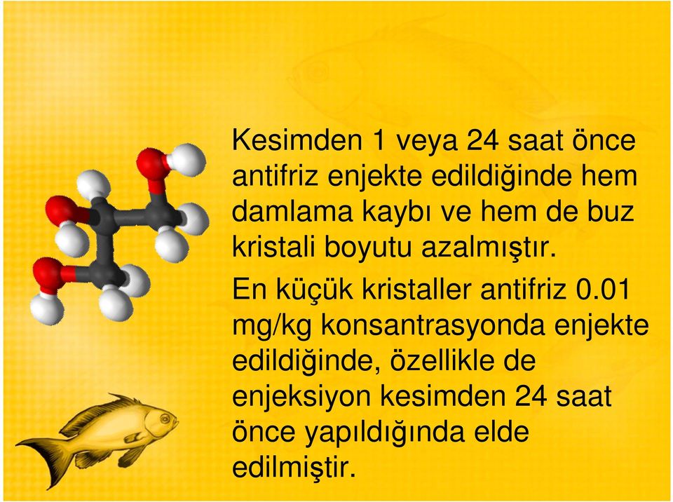 En küçük kristaller antifriz 0.