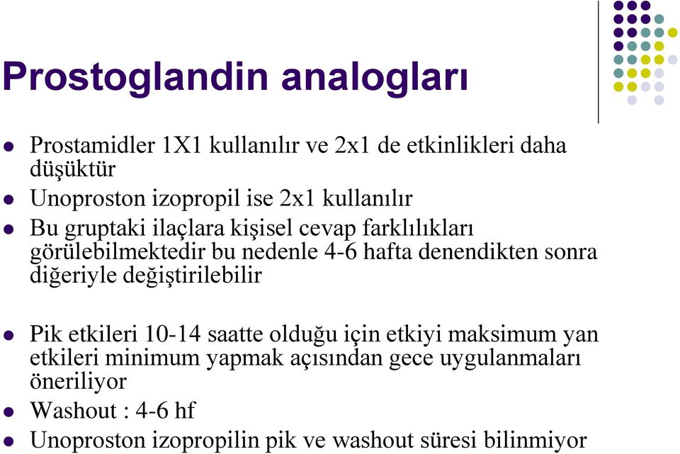 sonra diğeriyle değiştirilebilir Pik etkileri 10-14 saatte olduğu için etkiyi maksimum yan etkileri minimum yapmak