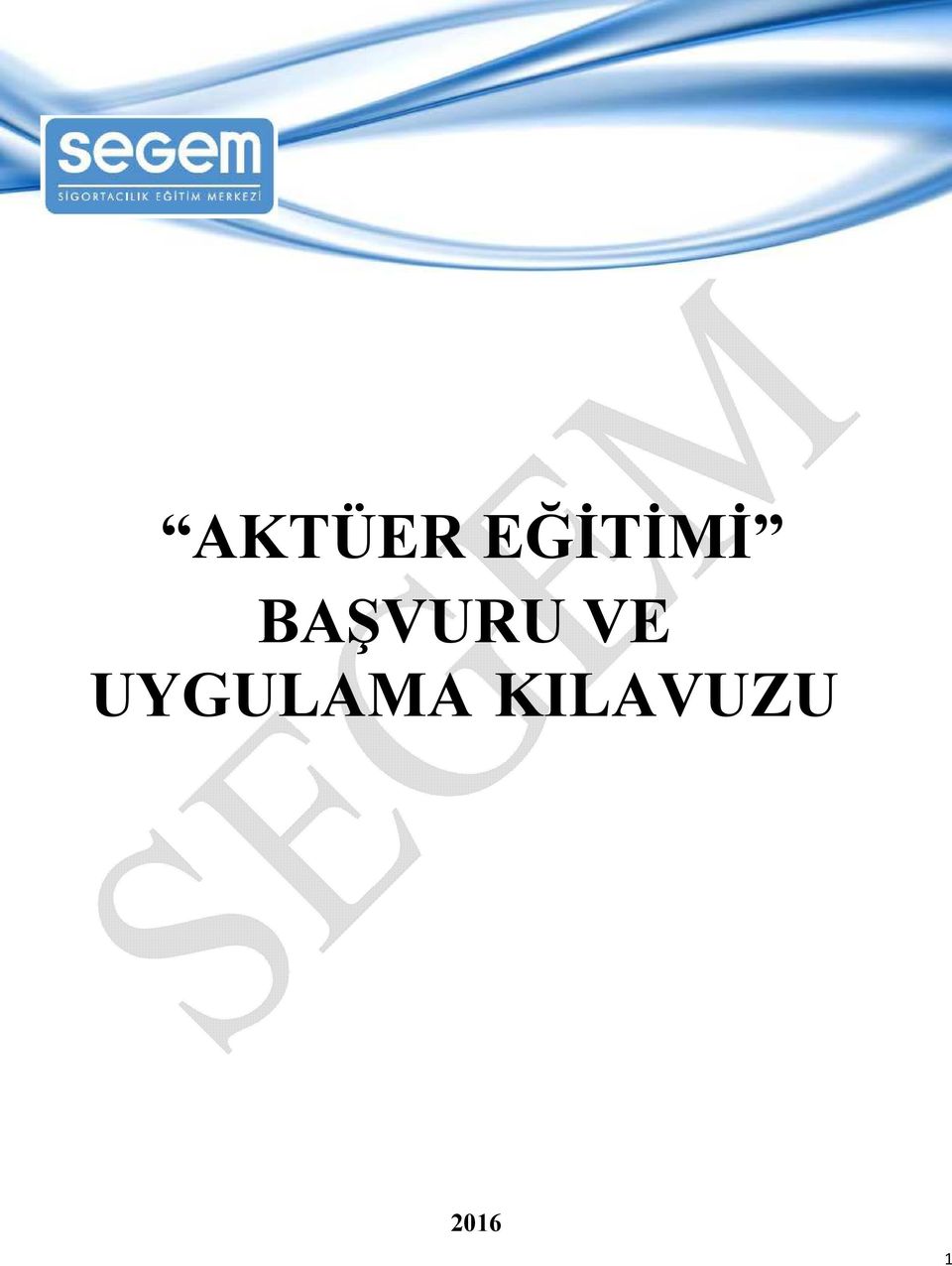 BAŞVURU VE