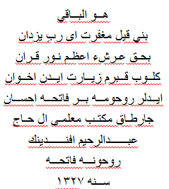 Abdurrahim efendinin Ruhuna Fatiha Sene 1327 TANIMI : Beyaz mermerden yapılmış mezar baş taşıdır. Sap kısmı kırık olup, baş, boyun ve gövde kısmı sağlam durmaktadır.