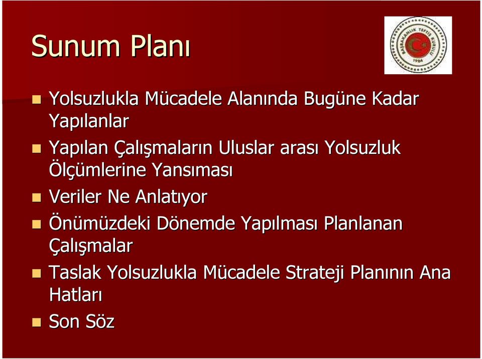 Veriler Ne Anlatıyor Önümüzdeki Dönemde D Yapılmas lması Planlanan