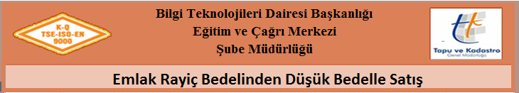 EMLAK RAYİÇ BEDELİNDEN DÜŞÜK BEDELLE SATIŞ; bir malın mülkiyetinin belli bir bedel karşılığında bir başkasına devredilmesi işlemidir.