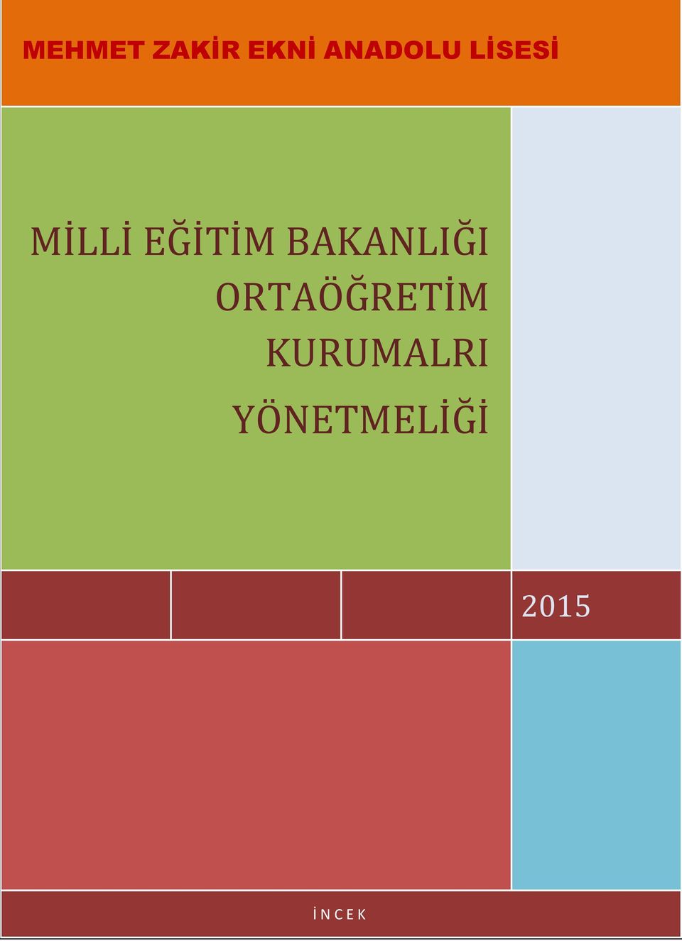 BAKANLIĞI ORTAÖĞRETİM