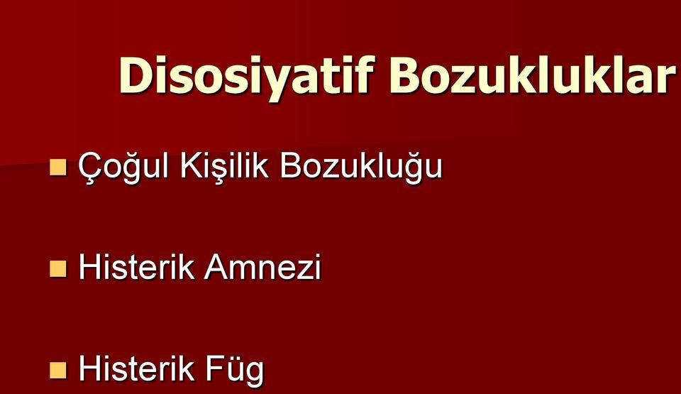 Kişilik Bozukluğu