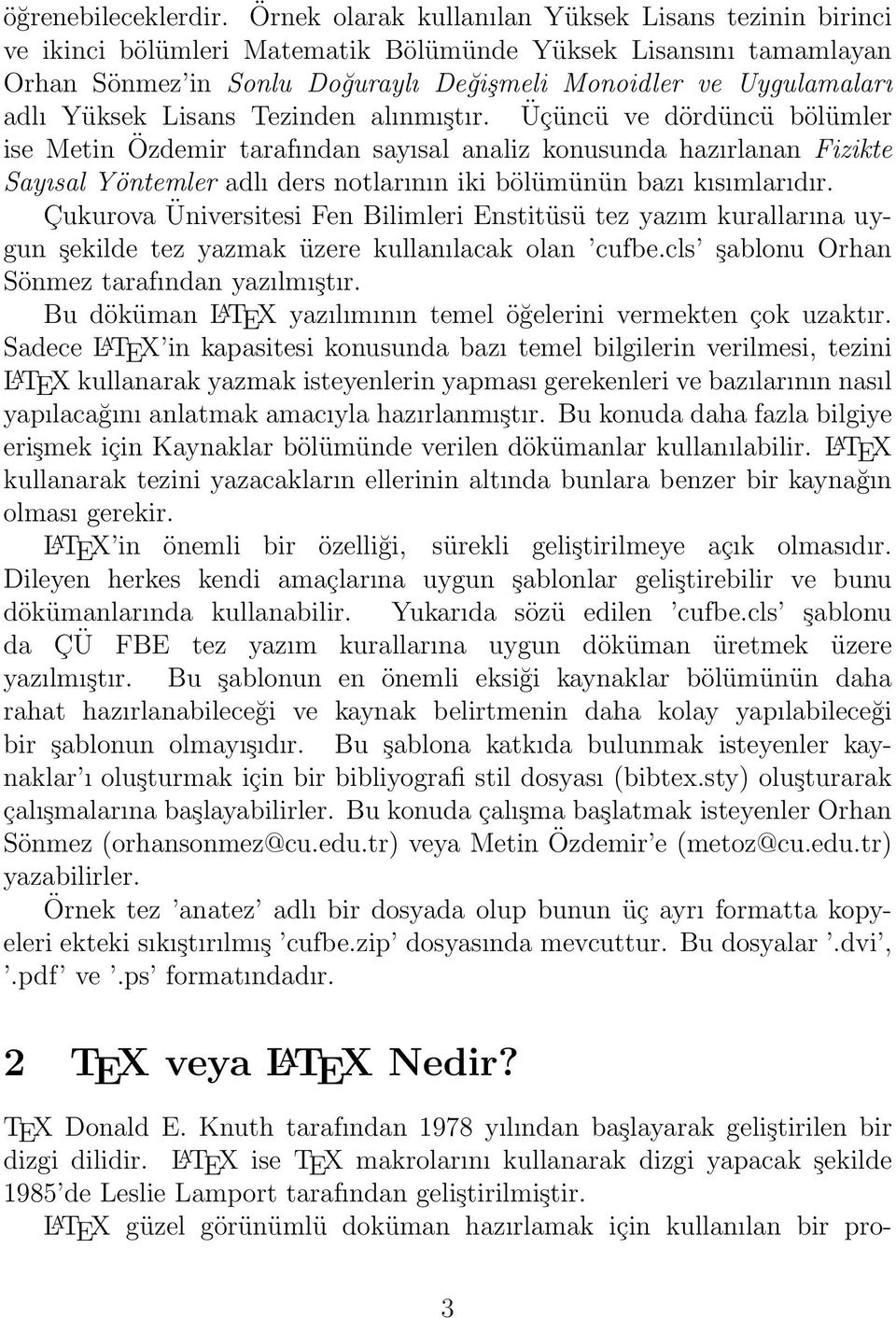 Yüksek Lisans Tezinden alınmıştır.