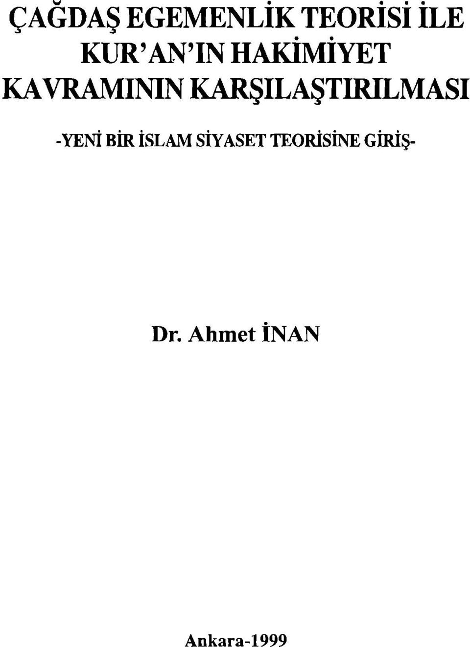 KARŞıLAŞTıRıLMASı -YENİ BİR İSLAM