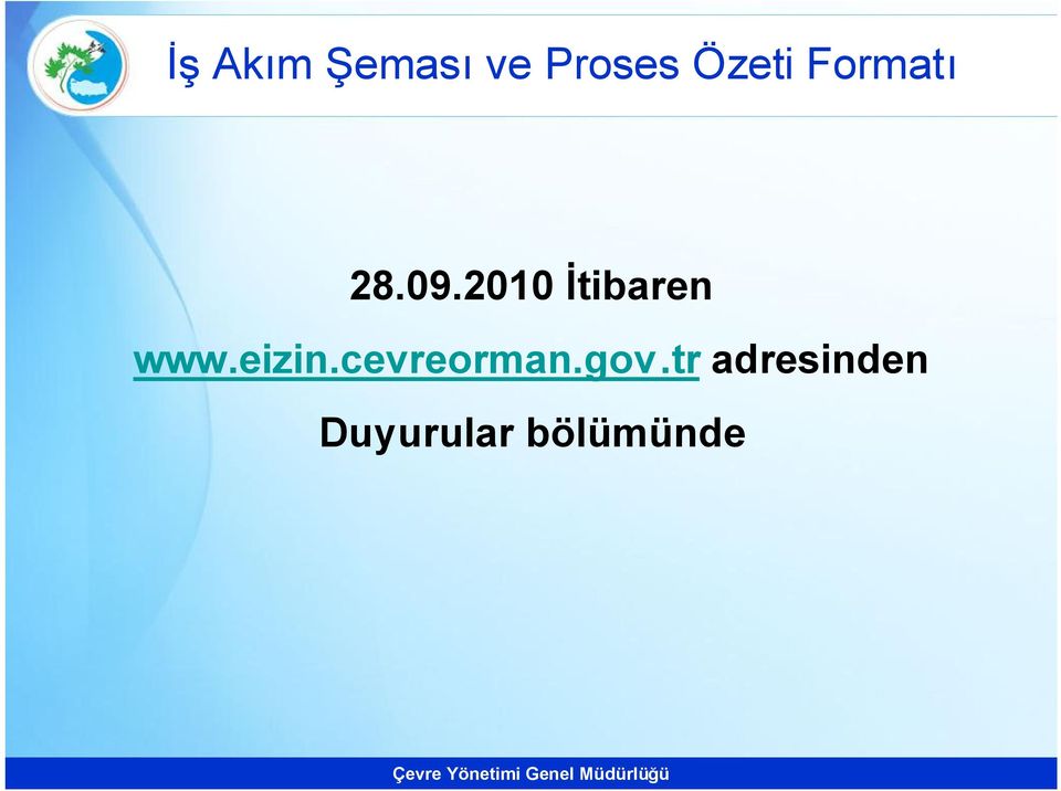 2010 İtibaren www.eizin.