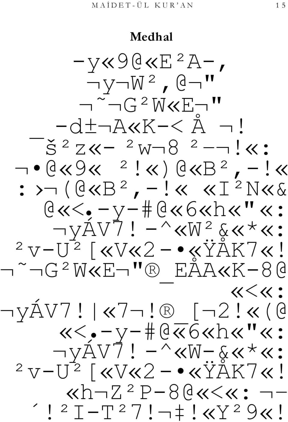 ^«W²&«*«: ²v U²[«V«2 «ŸÅK7«! G²W«E " _EÅA«K 8@ «<«: yáv7! «7! _[ 2!