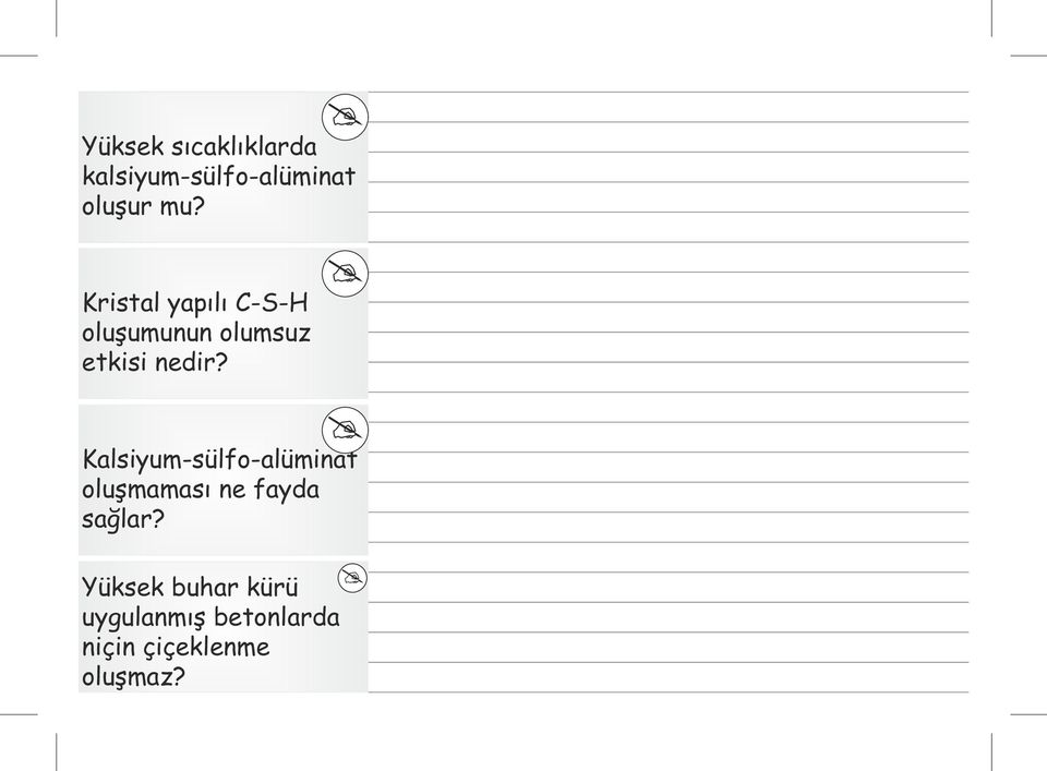 Kalsiyum-sülf-alüminat luşmaması ne fayda sağlar?