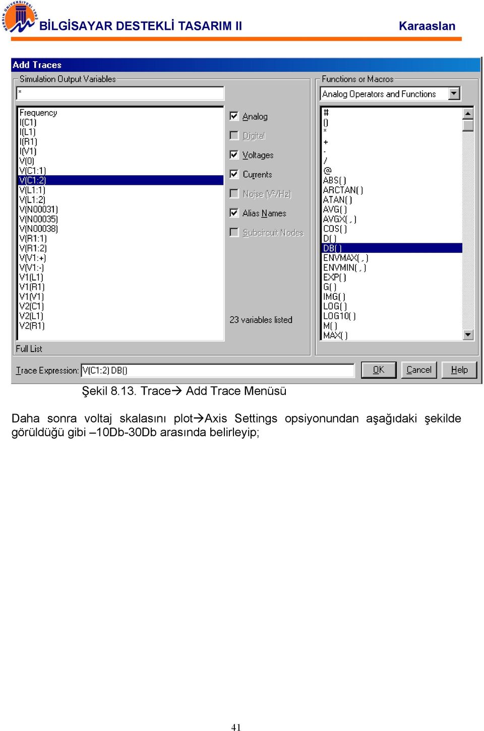 skalasını plot Axis Settings