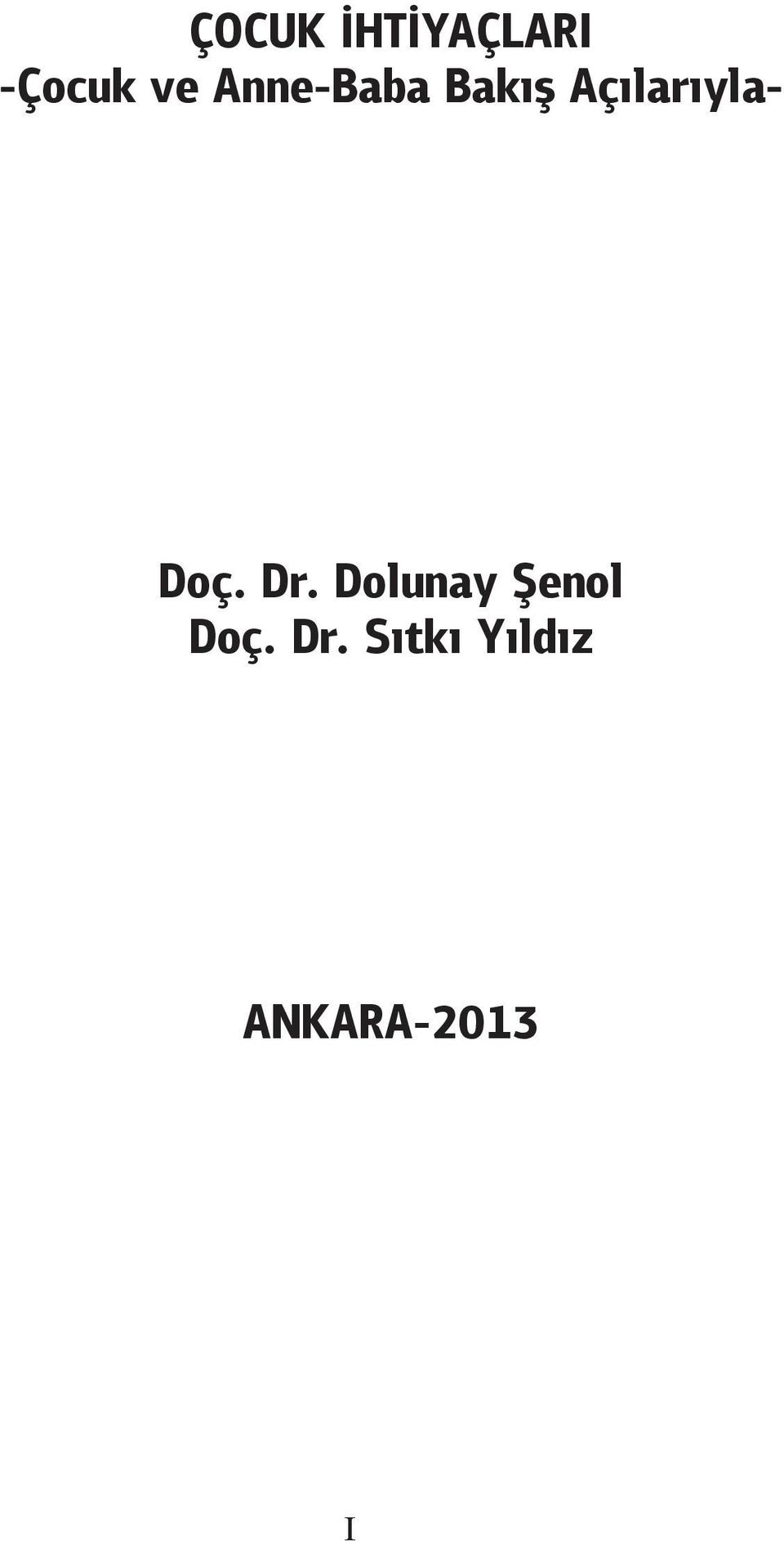 Doç. Dr. Dolunay Şenol Doç.