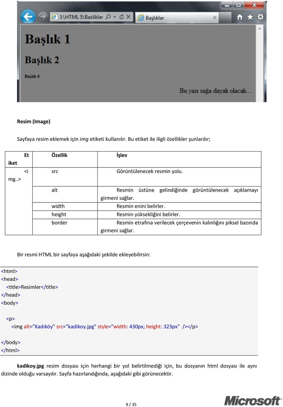 Resmin etrafına verilecek çerçevenin kalınlığını piksel bazında girmeni sağlar.