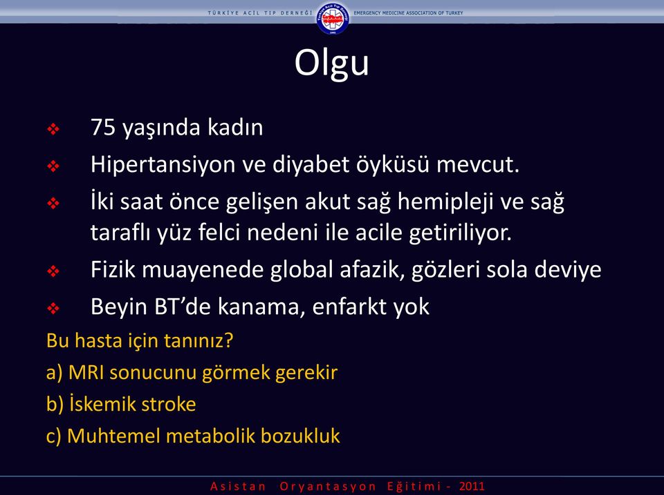 getiriliyor.