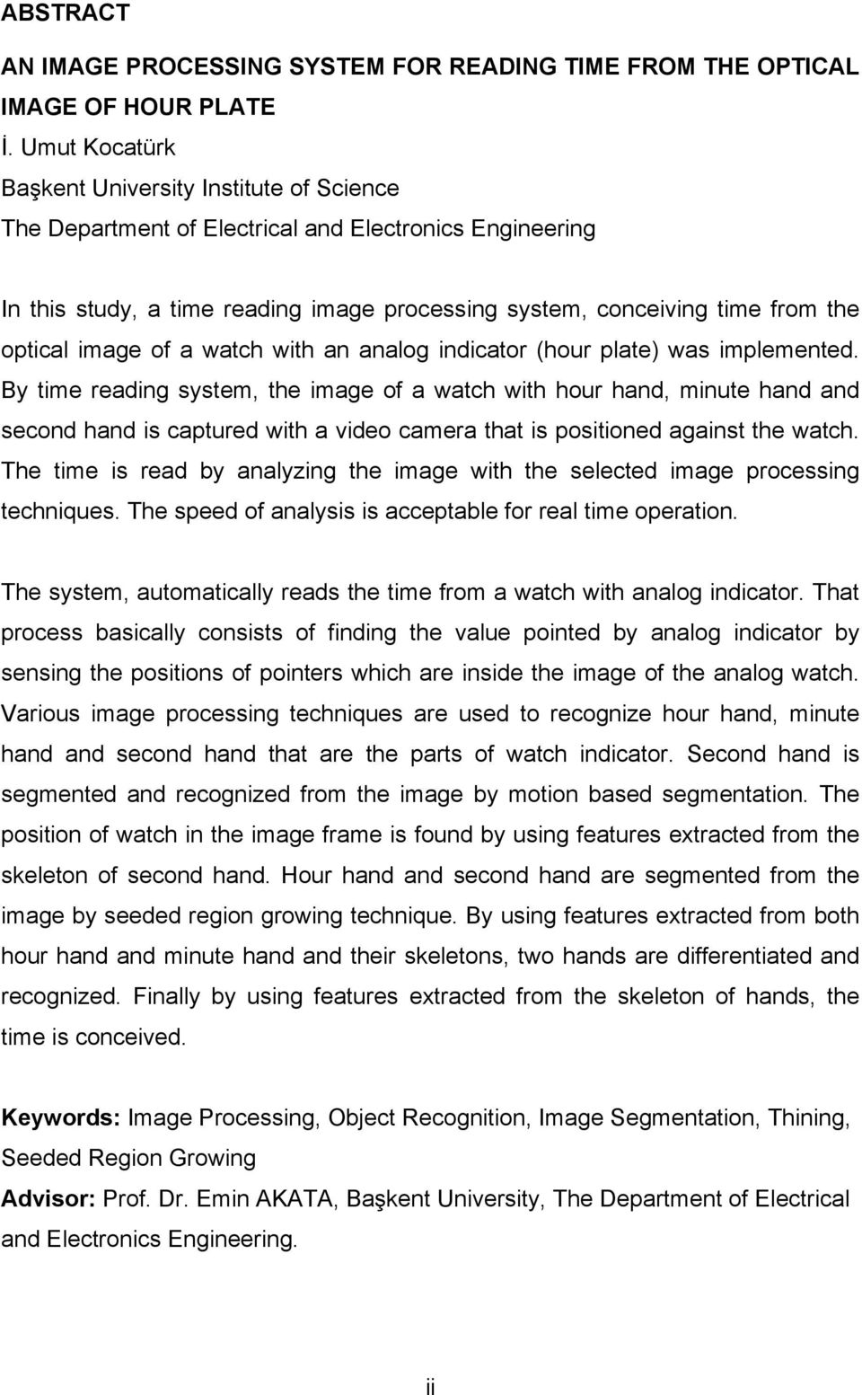 image of a watch with an analog indicator (hour plate) was implemented.