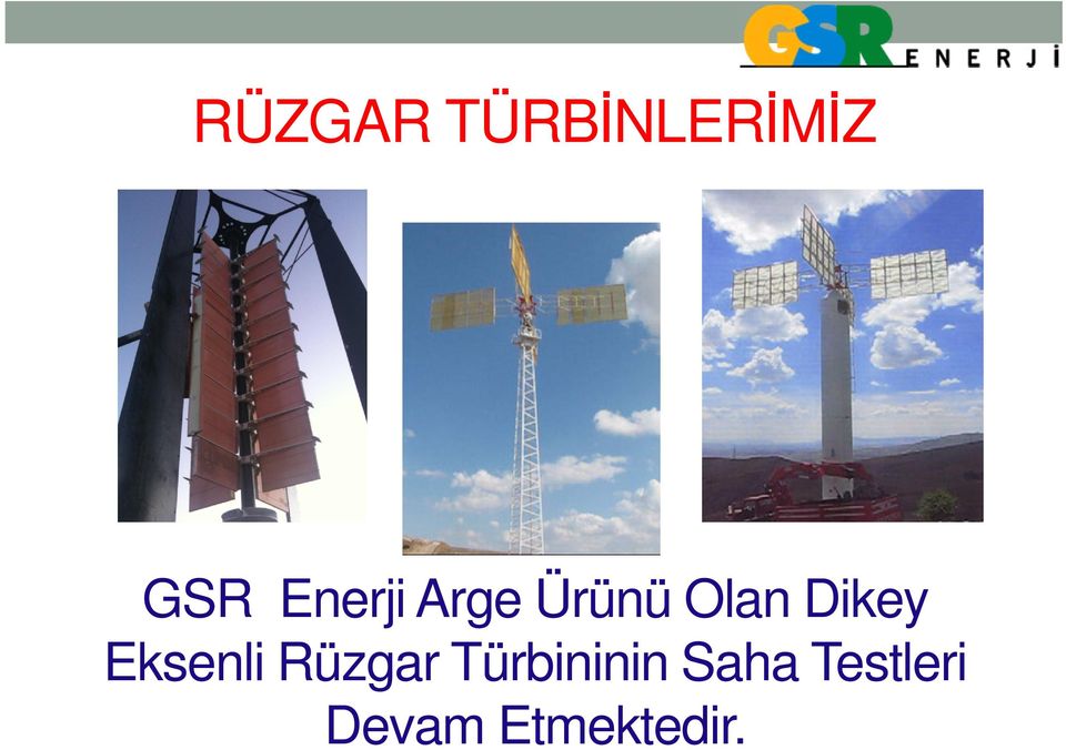 Dikey Eksenli Rüzgar