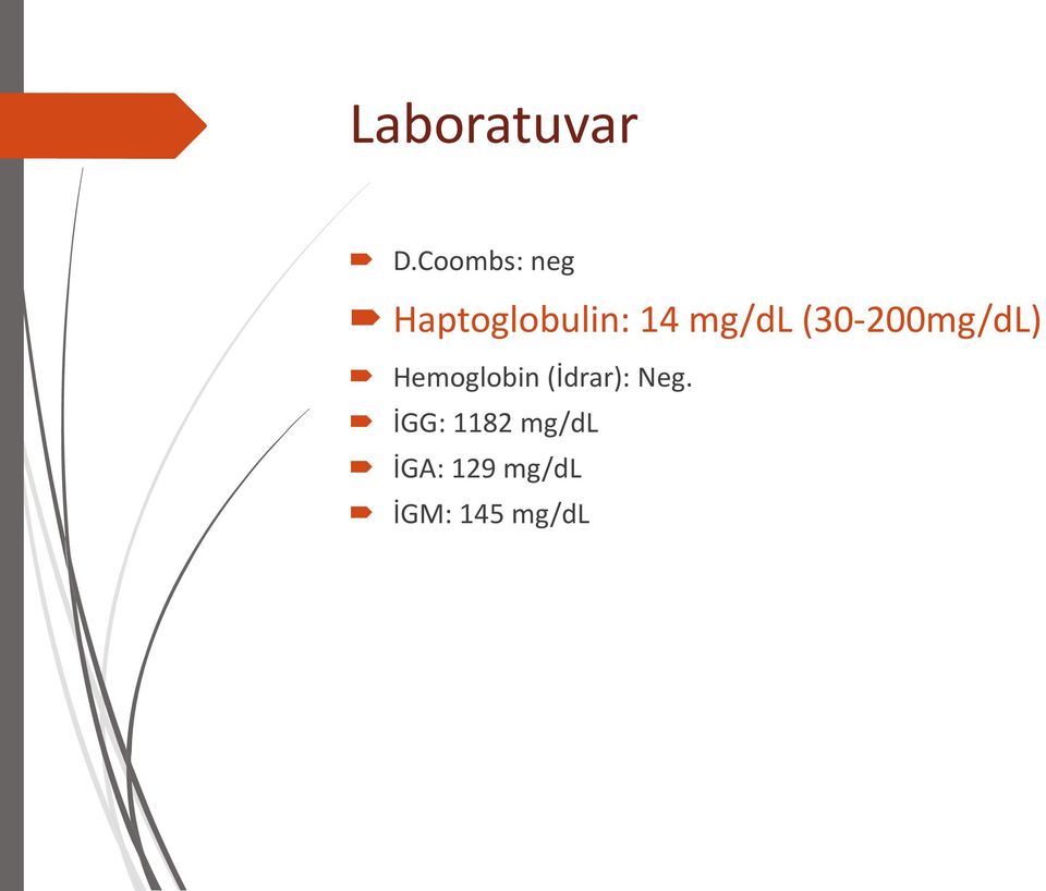 mg/dl (30-200mg/dL) Hemoglobin