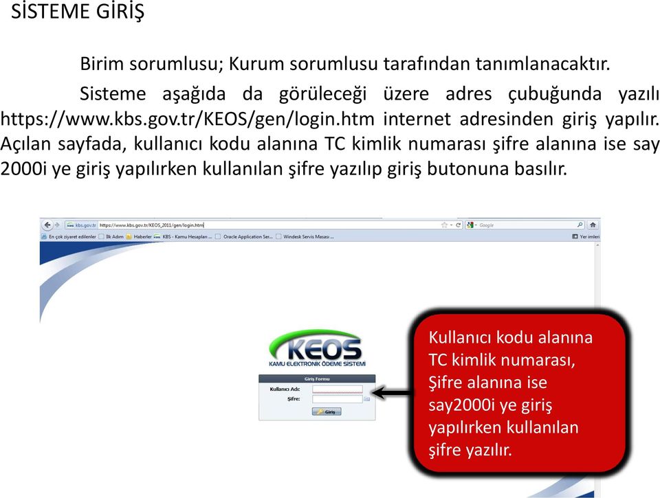 htm internet adresinden giriş yapılır.