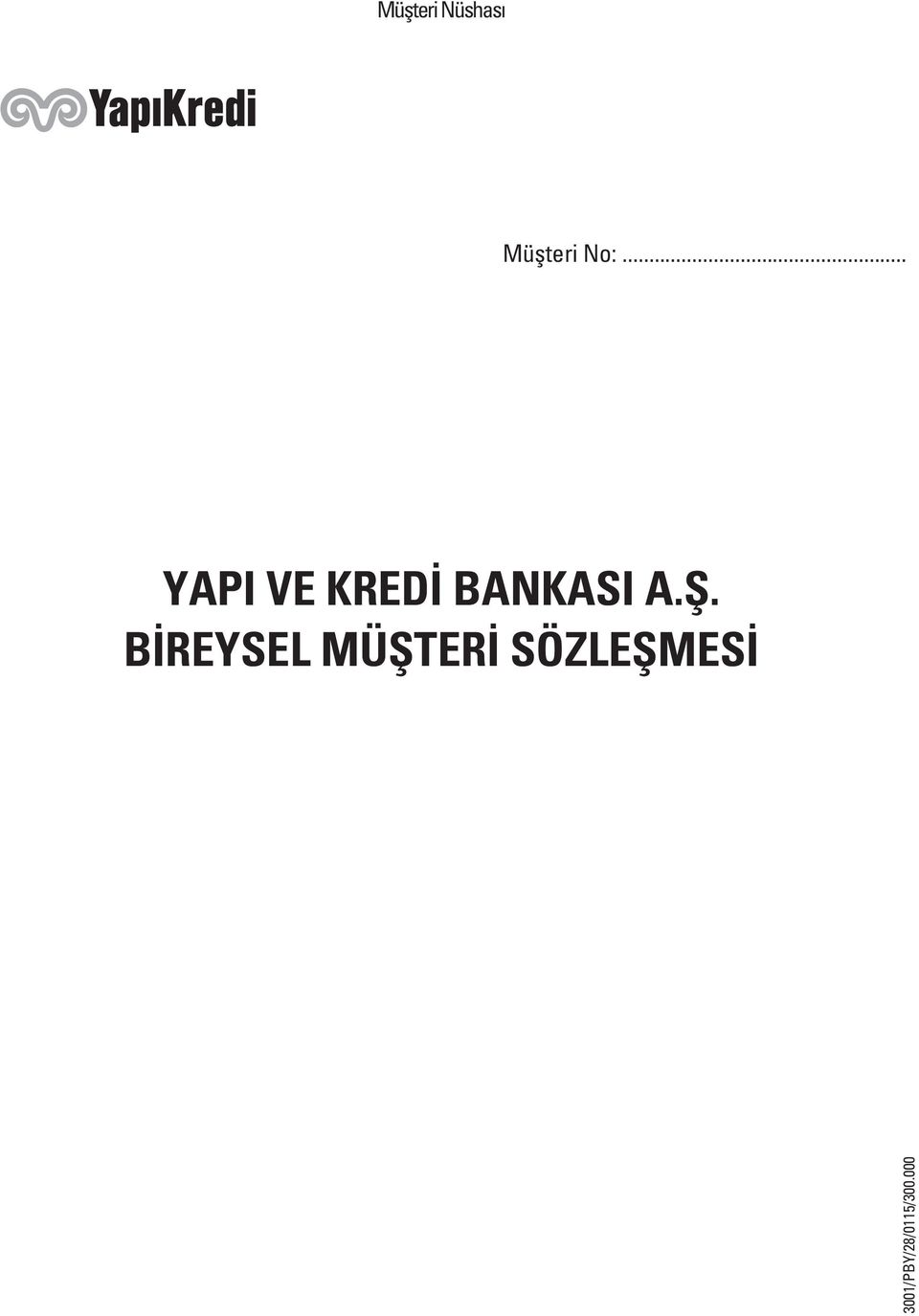 BANKASI A.Ş.