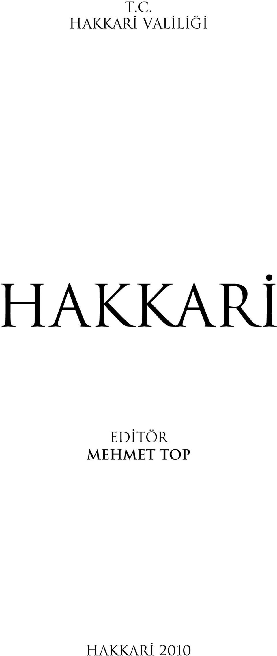 HAKKARİ EDİTÖR