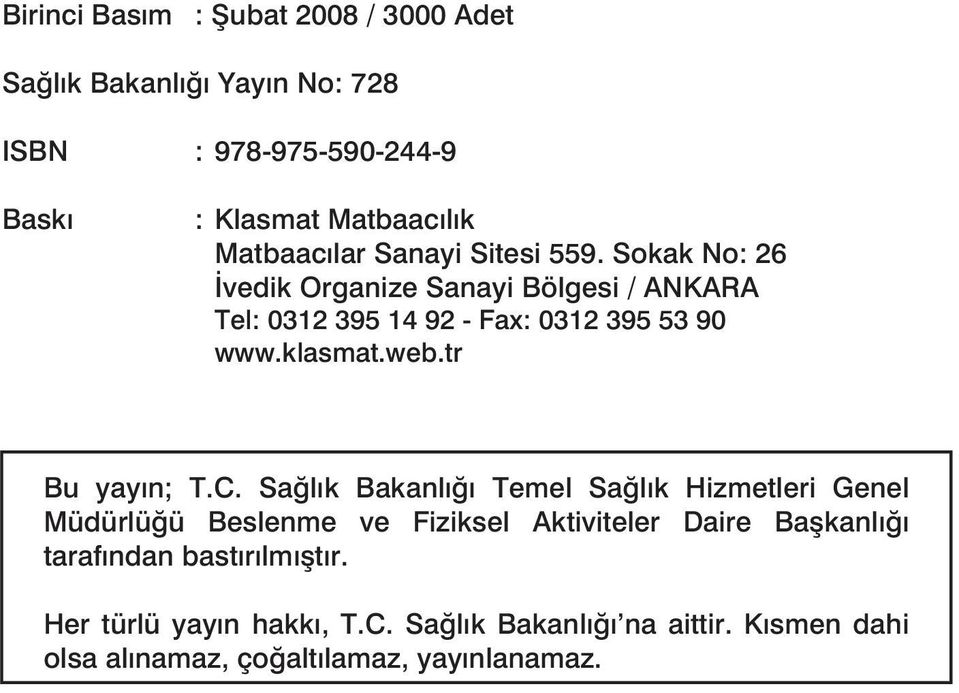 klasmat.web.tr Bu yayın; T.C.