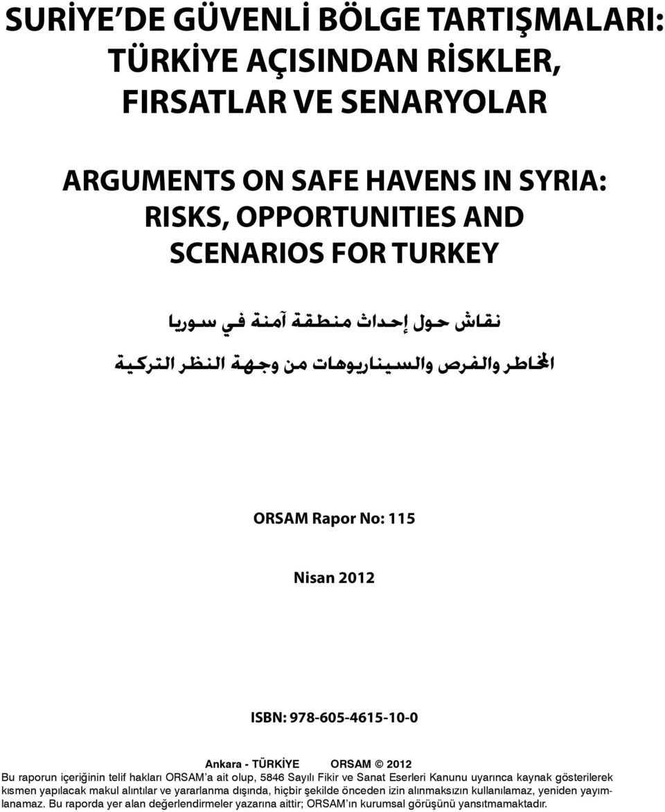 5846 Sayılı Fikir ve Sanat Eserleri Kanunu uyarınca kaynak gösterilerek kısmen yapılacak makul alıntılar ve yararlanma dışında, hiçbir şekilde