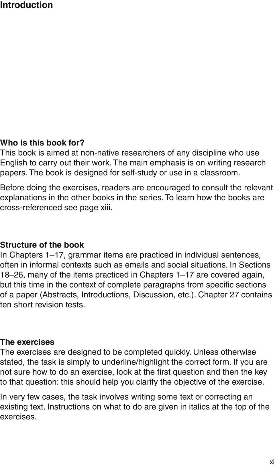 To learn how the books are cross-referenced see page xiii.