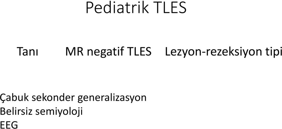 Lezyon-rezeksiyon tipi