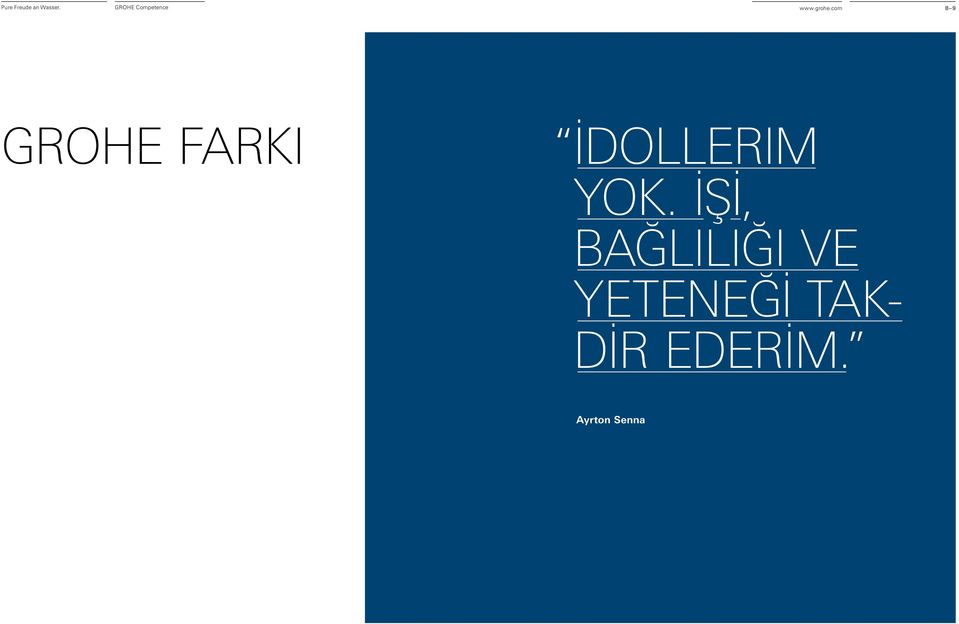 com 8 9 Grohe farki İdollerim yok.