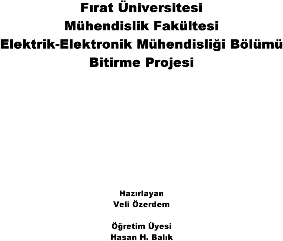 Mühendisliği Bölümü Bitirme Projesi