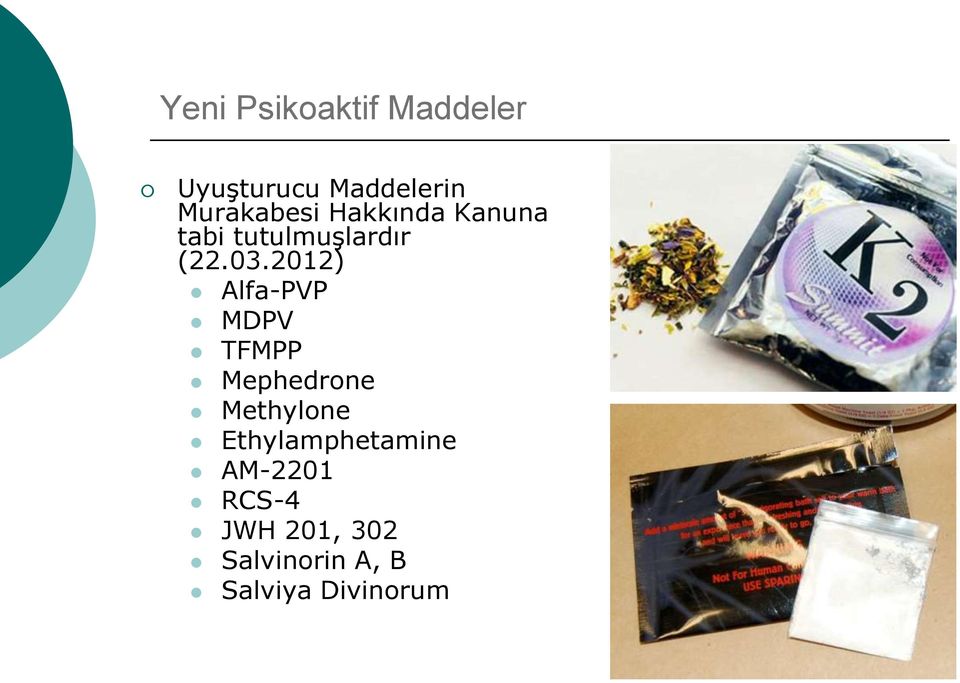 2012) Alfa-PVP MDPV TFMPP Mephedrone Methylone