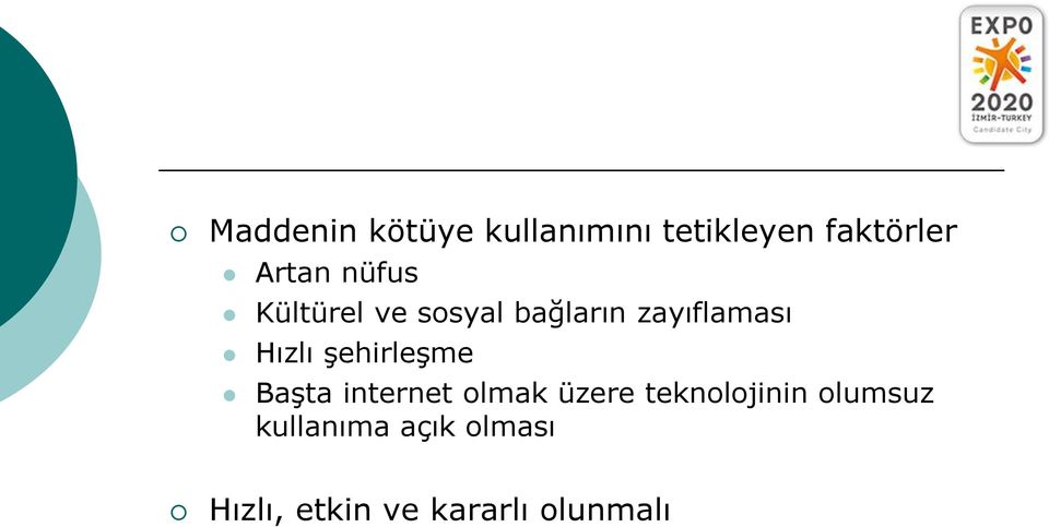 şehirleşme Başta internet olmak üzere teknolojinin