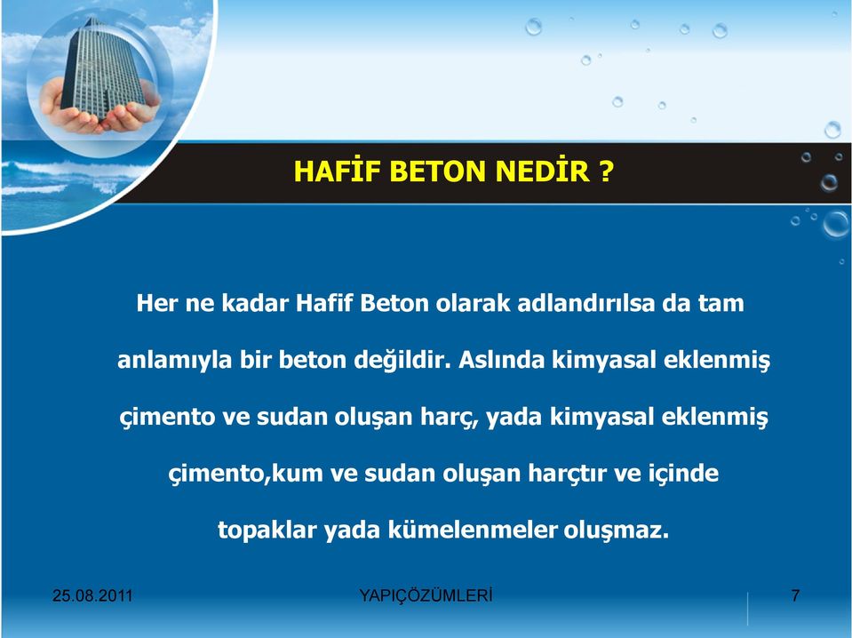 beton değildir.